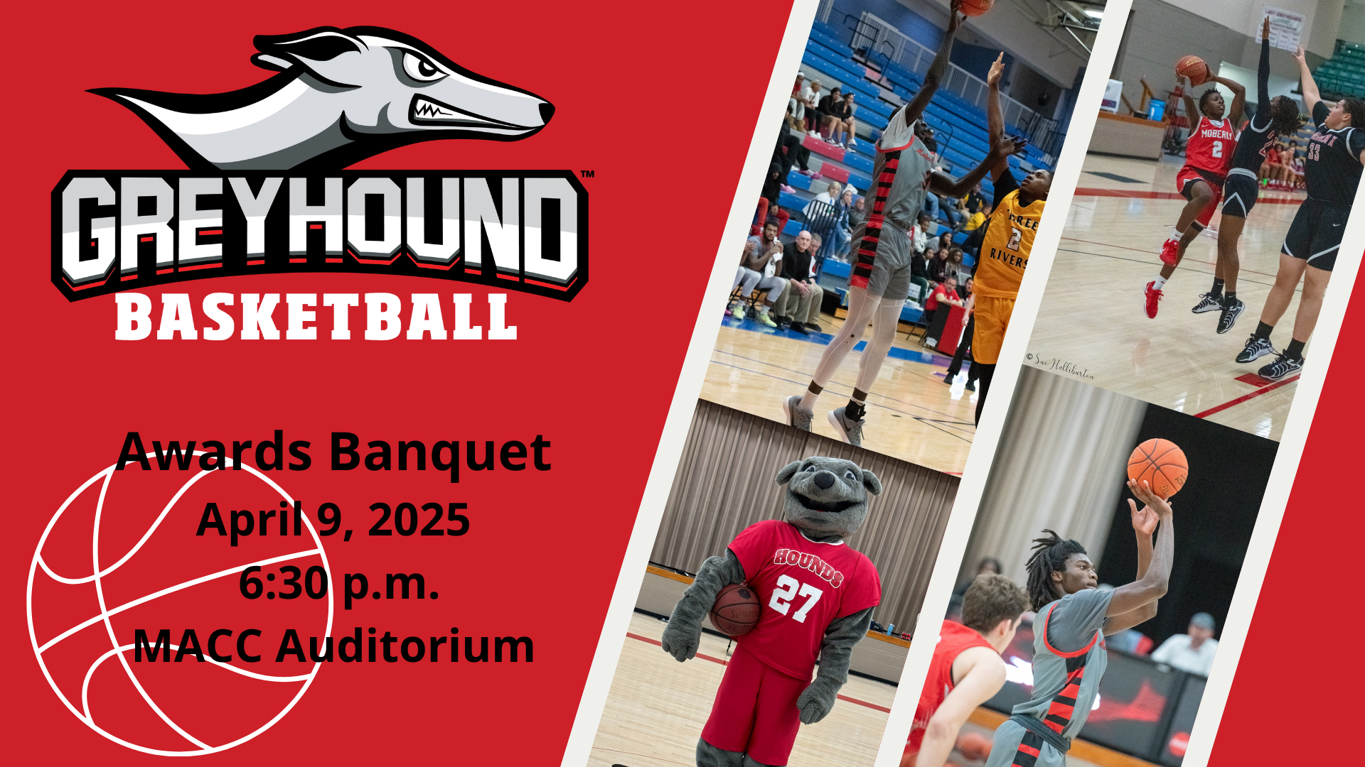 MACC GREYHOUND BASKETBALL BANQUET ON WEDNESDAY, APRIL 9
